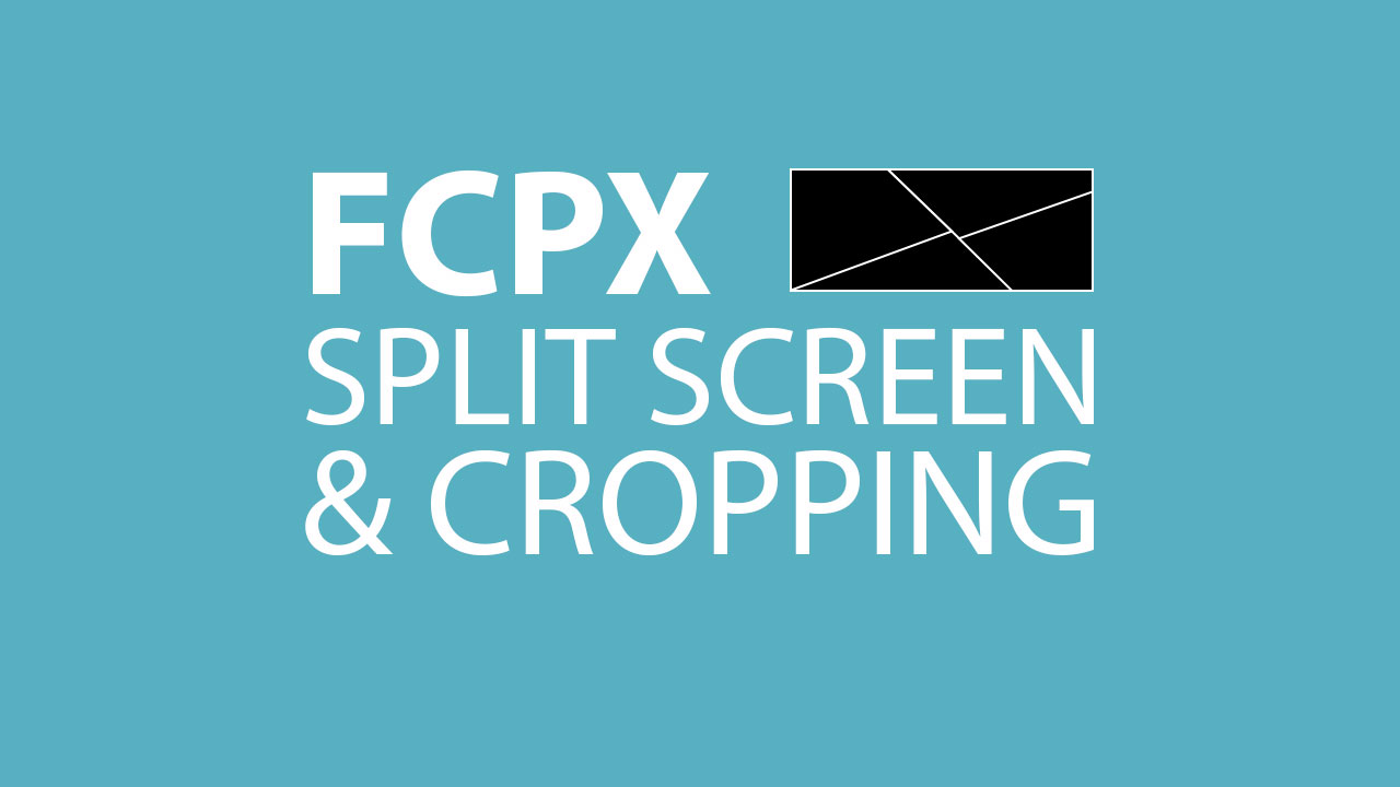 free split screen for final cut pro x