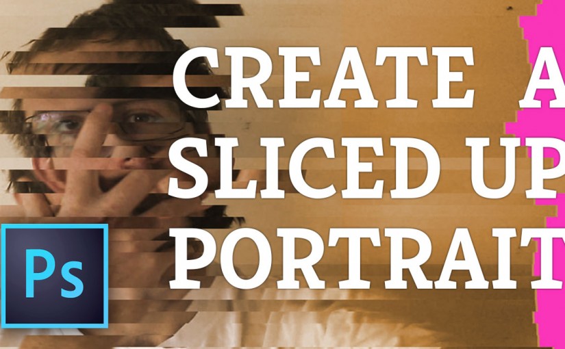 Photoshop: Create a Cool Sliced up Portrait with this Skillshare Course