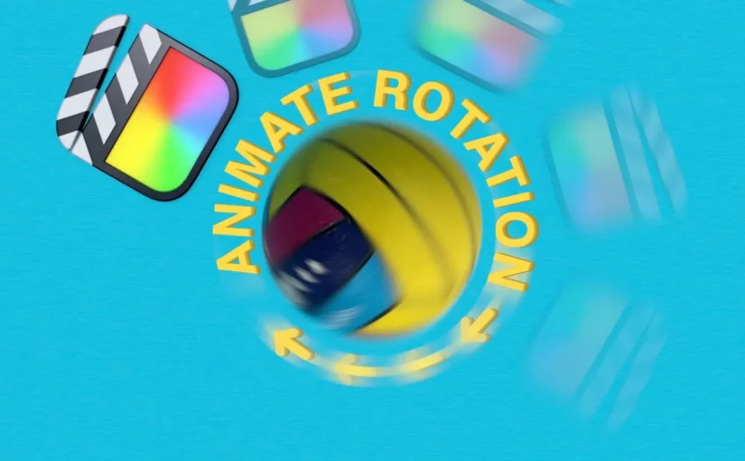 How to Create Smooth Rotation Animations in Final Cut Pro (Using Keyframes)